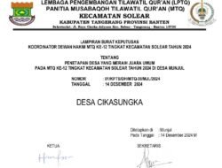 Desa Cikasungka Raih Juara Umum MTQ Kecamatan Solear 2024