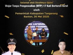 Pemerintah Desa Pasir Barat Kecamatan Jambe Mengucapkan Selamat Kepada Kabupaten Tangerang Atas Diraihnya Opini WTP 17 Kali Berturut-turut