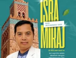 Momentum Suci Isro’ Mi’raj CEO AMC Group dr.Andre Yulius Tegaskan Pentingnya Peningkatan Kualitas Ibadah