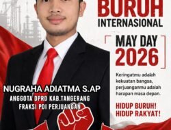 Anggota DPRD Kabupaten Tangerang Fraksi PDI Perjuangan Ucapkan Hari Buruh Internasional
