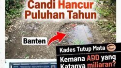 Jalan Rusak Puluhan Tahun, Warga Desa Candi Pertanyakan Penggunaan Dana Desa Miliaran Rupiah