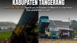 Diduga Berasal dari PT Xin Yuan, Timbunan Limbah B3 di Matagara Kembali Jadi Sorotan” Kemana Fungsi Pengawasan DLHK Kabupaten Tangerang