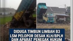 DIDUGA TIMBUN LIMBAH B3 DI TIGARAKSA, LSM PELOPOR DESAK KLH/BPLH DAN APARAT PENEGAK HUKUM TURUN LANGSUNG